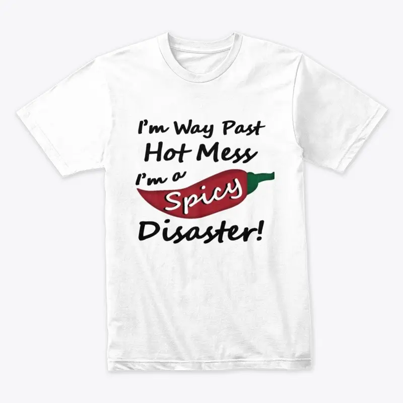 Spicy Disaster